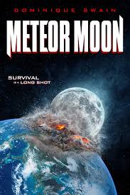 Can you save the day? Meteor Moon 2020 Imdb