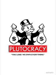 Plutocracy " Art Board Print by eattherich | Redbubble