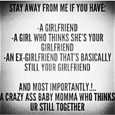 Hahahah Especially The Crazy Baby Mama Baby Mama Drama Quotes Baby Momma Funny Quotes