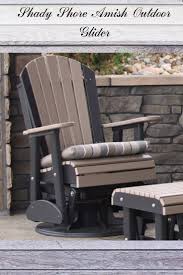 Shady Shore Amish Outdoor Glider Amish Outdoor Furniture Outdoor Living Space Furniture Inspiring Outdoor Spaces