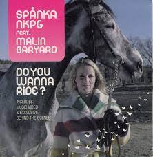 Malin baryard johnsson på h&m indiana (äg: Spanka Nkpg Feat Malin Baryard Do You Wanna Ride Discogs