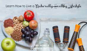 It turns out that one simple tool you probably want to avoid is an important tool you definitely. Learn How To Live A Naturally Healthy Lifestyle Happiness Matters