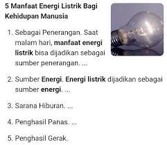 Biogas dimanfaatkan sebagai alternatif bahan bakar di rumah. Sebutkan 3 Manfaat Energi Listrik Bagi Kehidupan Manusia Brainly Co Id