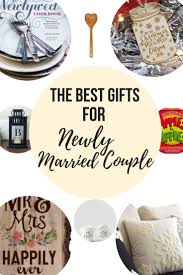 12 Gifts For Newly Married Couple Making Manzanita Married Couple Gifts Newly Married Gifts Christmas Gifts For Couples