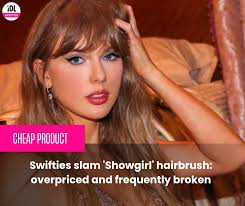 Swifties slam 'Showgirl' hairbrush: overpriced and frequently broken  #SwiftieMerch #MerchFail #Showgirl https://tinyurl.com/5yd8fcpe