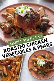 Smoky Paprika Sheet Pan Chicken With Pears Potatoes And Carrots Recipe In 2020 Autumn Recipes Vegetarian Healthy Dinner Recipes Recipes