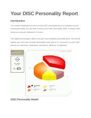 They'll be represented by two of the above letters combined with each other, with. Your Disc Personality Docx Your Disc Personality Report Introduction Your Specific Distribution Of Scores On The Disc Personality Test Is An Course Hero