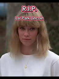 Rest in Peace Lar Park Lincoln #restinpeace #rip #riplarparklincoln  #larparklincoln #fridaythe13th #fridaythe13thpart7  #fridaythe13ththenewblood #fridaythe13thpart7thenewblood #tinashepard  #kanehodder ...