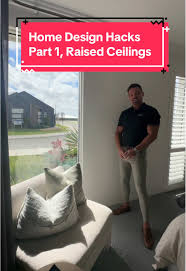 Home Design Hacks: Importance of Raised Ceilings