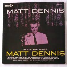 Discover short videos related to matt dennis on tiktok. Matt Dennis Plays And Sings Matt Denis Mca 3026 Price 22 Art 04610