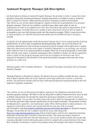 Associate senior vice president, real estate and asset management. Assistant Property Manager Job Description
