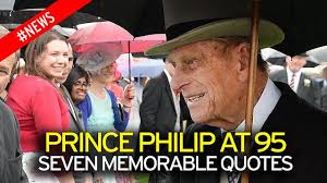 Royalty prince phillip, duke of edinburgh, husband of queen elizabeth ii is famous for putting his royal foot in it as he proved with this famous quote to a scottish driving instructor. Prince Philip Gaffes 97 Best And Worst Quotes As He Celebrates His Birthday Mirror Online