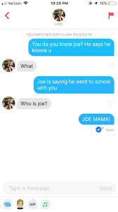 Joe Mama D Tinderstories Joe mamas.they thought this was a catchy slogan.