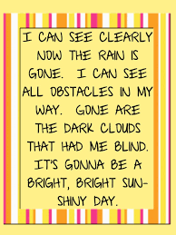 I can see clearly now, the rain is gone. Pin On Great Lyrics