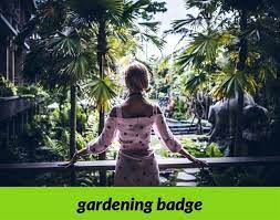 Gardening Badge 109 20180915175157 53 Garden Decorative Accessories Gardening Volunteer Opportunities Ne Hydroponics Hydroponic Supplies Oily Skin Remedy