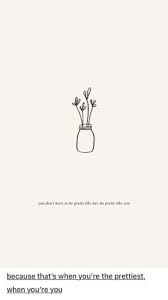 47 Ideas Quotes Positive Short Happiness Love Yourself Quotes Simple Quotes Be Yourself Quotes