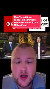 New Target Scam Exposed: Sacramento Man Arrested for $2.89 Million Fraud  #target #scam #scamalert #consumerbeware #scamprevention #sacramentoscam  #scamawareness #fraudprotection #fyp #viral #trending ...