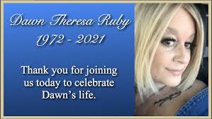 Funeral Mass for Dawn Theresa Ruby Friday March 12, 2021