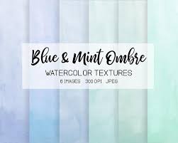 Mint Watercolor Ombre Digital Paper Handpainted Blue Green Etsy Watercolor Ombre Green Colour Palette Green Watercolor