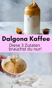 Dalgona Kaffee Selber Machen Rezept Ohne Zucker Und Vegan Kaffee Rezepte Rezepte Thermomix Rezepte