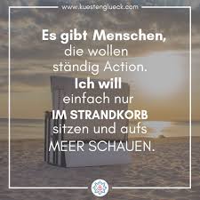 Meer Spruche Zum Sehnsucht Haben Kustengluck Spruche Reisen Spruch Witzige Spruche