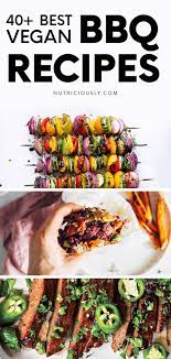 The Best Vegan Bbq Grilling Recipes For 4th Of July Beyond In 2020 Vegan Bbq Recipes Vegan Grilling Recipes Vegan Bbq
