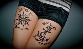 Love The Saying But Perhaps On My Outer Thighs Instead Tattoos Girl Thigh Tattoos Matching Tattoos