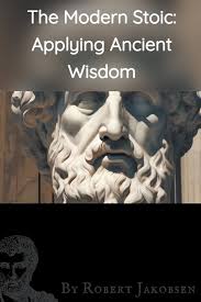 Buy The Modern Stoic: Applying Ancient, Wisdom Book Online at Low Prices in  India