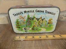 Taddy Myrtle Grove Tobacco Tin C1905 Empty Tobacco Myrtle Grove Tin