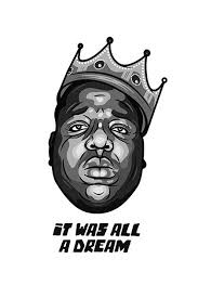 Rapper Poster Rap Poster Hip Hop Poster It Was All A Dream Etsy In 2021 Biggie Smalls Poster Hip Hop Poster Biggie Smalls Art