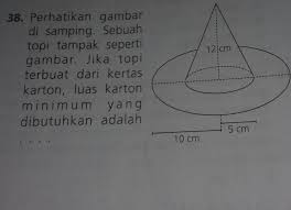 Maybe you would like to learn more about one of these? Bantu Kak Tolong Sebuah Topi Tampak Seperti Gambar Jika Topi Terbuat Dari Kertas Karton Luas Brainly Co Id