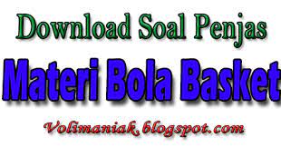 Check spelling or type a new query. Soal Penjas Materi Bola Basket Lengkap Jawabannya Permainan Bola Voli