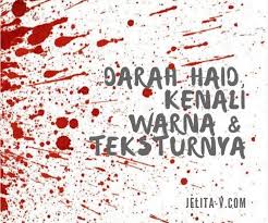 Darah Haid Kenali Warna Dan Teksturnya Pembalut Kain Jelita V
