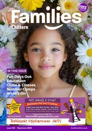 Families Chiltern May/June 2025 by Families Magazine
