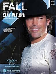 Fall Sheet Music by Clay Walker for Piano/Keyboard and Voice