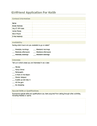 The official girlfriend application 1 the official girlfriend application this application must be filled out in its entirety in order to be considered for the position that you are applying. Girlfriend Application Fill Online Printable Fillable Blank Pdffiller