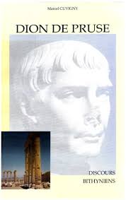 Dion de Pruse : discours bithyniens
