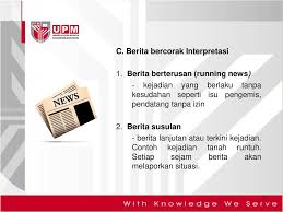 Interpretasi citra merupakan perbuatan mengkaji foto udara atau citra dengan maksud untuk mengidentifikasi obyek dan menilai arti pentingnya obyek tersebut. Unit 4 Ciri Ciri Berita Ppt Download