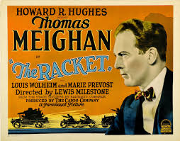Overlooked Movies The Racket 1928 Classic Movie Posters Movie Posters Vintage Silent Film