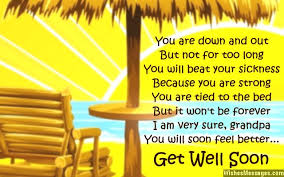 Each of the printable a4 sheets is in adobe pdf format and is designed to be printed on to a sheet of card or stiff paper and then folded in half; Get Well Soon Poems For Grandpa Wishesmessages Com