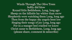 Winds Through The Olive Trees Long Long Ago Words Lyrics Text Trending Christmas Sing Along Song Youtube