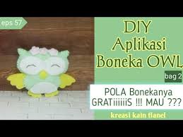 So, kena la pakai eyeshadow. Diy Boneka Burung Hantu Dari Kain Flanel Dengan Pola Gratis Youtube