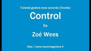 262 views, added to favorites 13 times. Control Zoe Wees Tutoriel Guitare Avec Accords Et Partition En Description Chords Youtube