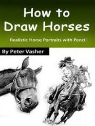 How to draw a realistic horse. Read How To Draw Horses Online By Peter Vasher Books