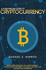 Guide To Cryptocurrency Bitcoin Ethereum Altcoin Coin Market Mining Investing Trading Wallet Digital Currency Money Book Cryptocurrency Business And Economics