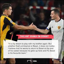 Arsenal News Taulant Xhaka Tells Goal It Is His Dream To Play With His Brother Granit Again Goal Com