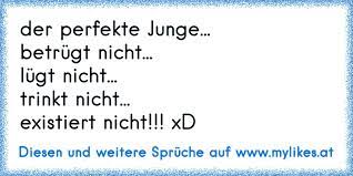 Der Perfekte Junge Betrugt Nicht Lugt Nicht Trinkt Nicht Existiert Nicht Xd