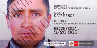 Muchos de los requisitoriados en Cajamarca están en el Programa de  Recompensas por violación sexual de menores. No los queremos en las calles  buscando nuevas victimas #QueEllosSeCuiden Número gratuito y confidencial:  080040007
