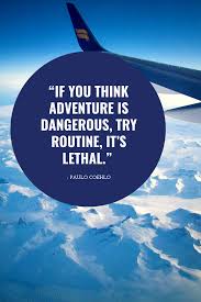 Dear world travelers, since you enjoy the world so much, you will enjoy these. Funny Travel Quotes That Are Laughably Relatable Passport To Eden
