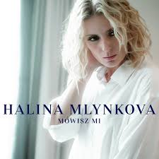 Halina mlynkova was born on june 22, 1977 in návsí, czechoslovakia. Mowisz Mi Radio Edit Single By Halina Mlynkova Spotify